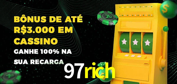 97rich melhor bônus de depósito